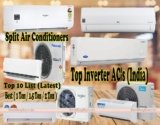 Top 10 Best Inverter AC’s in India: 1 Ton, 1.5 Ton , 2 Ton